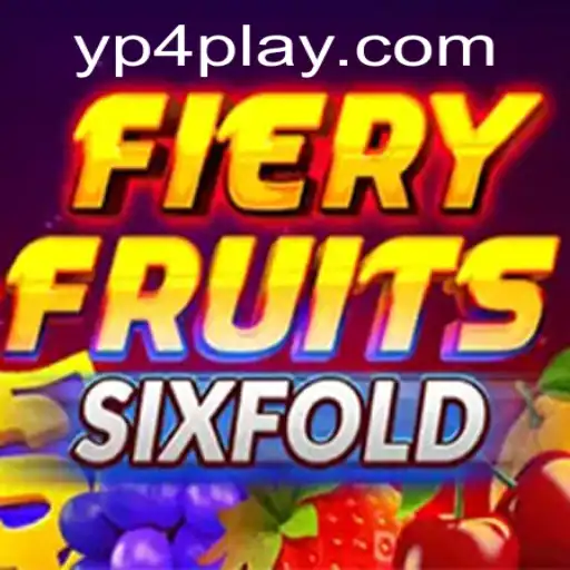 Descubra os Segredos de FieryFruitsSixFold: O Novo Sensação de YP4.COM
